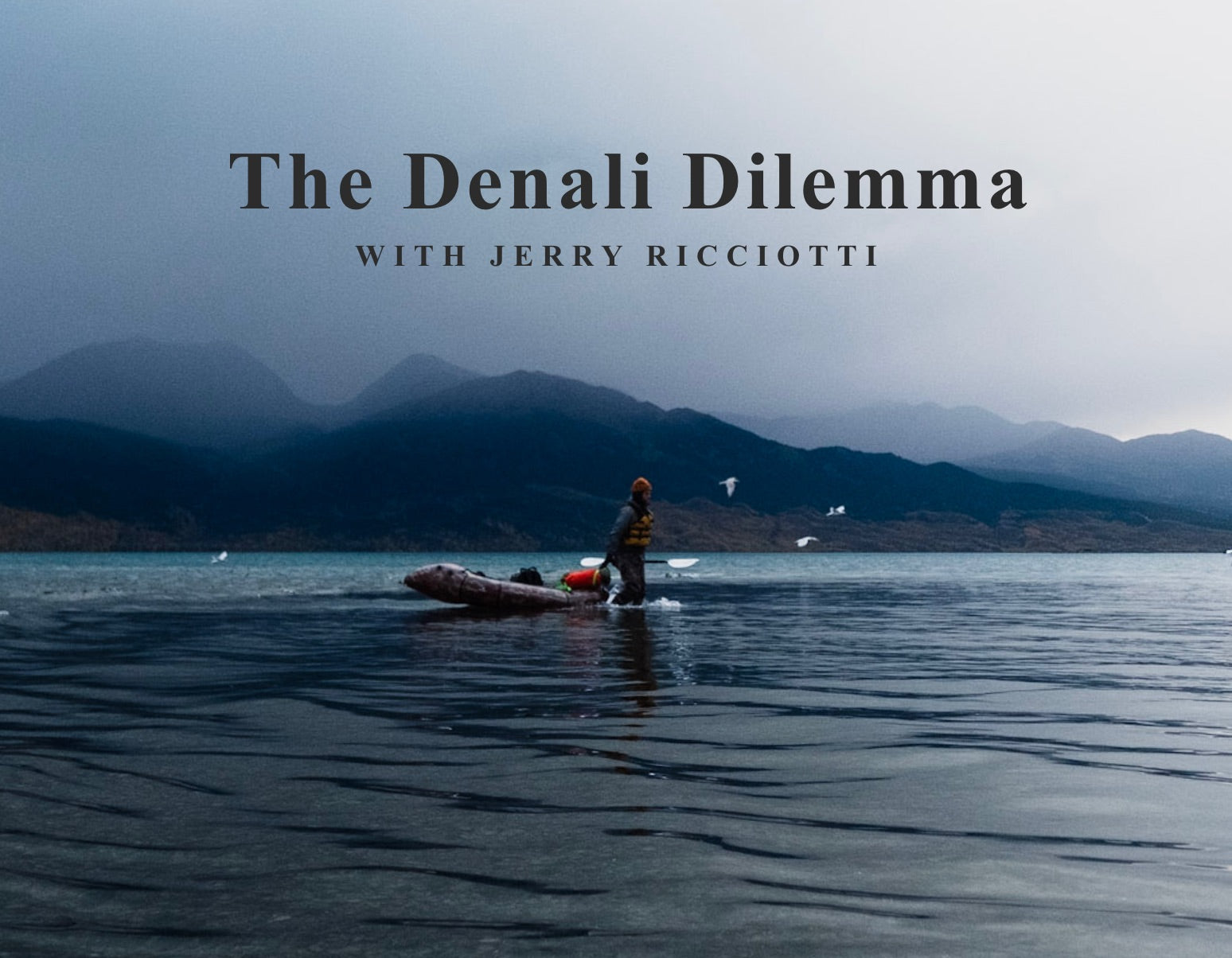 Das Denali-Dilemma